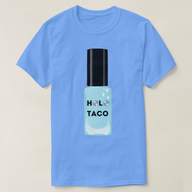 Camiseta HOLO TACO SimplyNailogic (Diseño del anverso)
