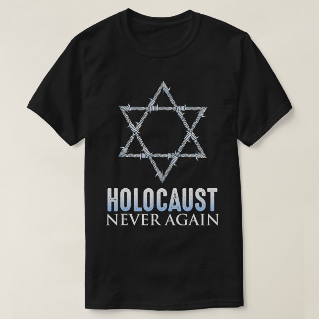 CAMISETA HOLOCAUST REMEMBRANCE DAR NUNCA ESTRELLA DE DAVID  (Diseño del anverso)