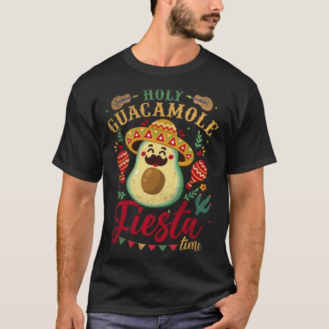 Camiseta Holy Guacamole Its Fiesta Time Cinco De Mayo Mexic (Anverso)