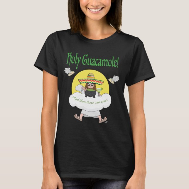 Camiseta Holy Guacamole T-Shirt (Anverso)