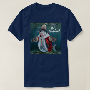 Camiseta Holy Mackerel