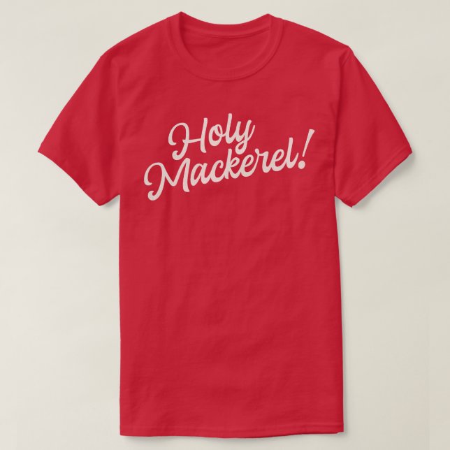 Camiseta Holy Mackerel Gracioso Diciendo Tipografía Diverti (Diseño del anverso)