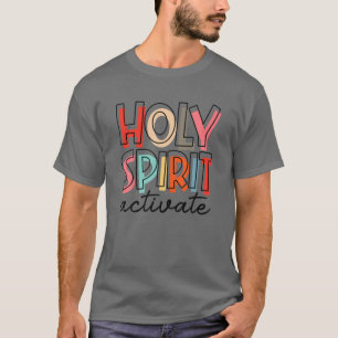 Camiseta Holy Spirit Activate Jesus Christian Easter Day Re