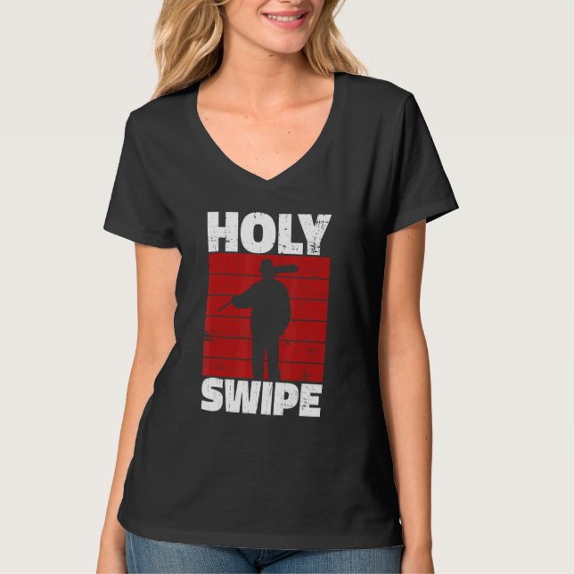 Camiseta Holy Swipe Quote for a Janitor (Anverso)