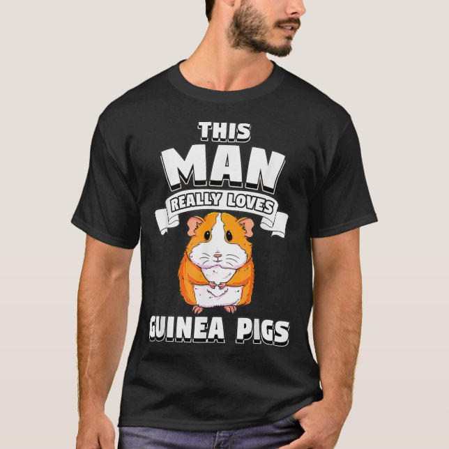 Camiseta Hombre Ama Realmente A Los Cerdos De Guinea Regalo (Anverso)