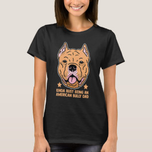 Camiseta Hombre Americano Bully Dad Dueño de Perro American