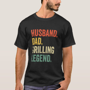 Camiseta Hombre asando padre Día Esposo Grill Dad Leyenda