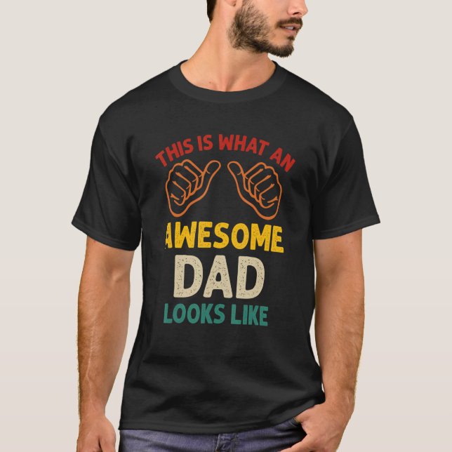 Camiseta Hombre, Así Es Como Se Ve Un Padre Increíble (Anverso)