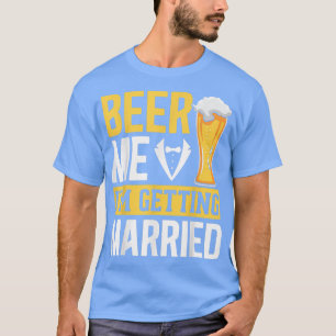 Camiseta Hombre Boda Groom Beber cerveza Matrimonio gracios