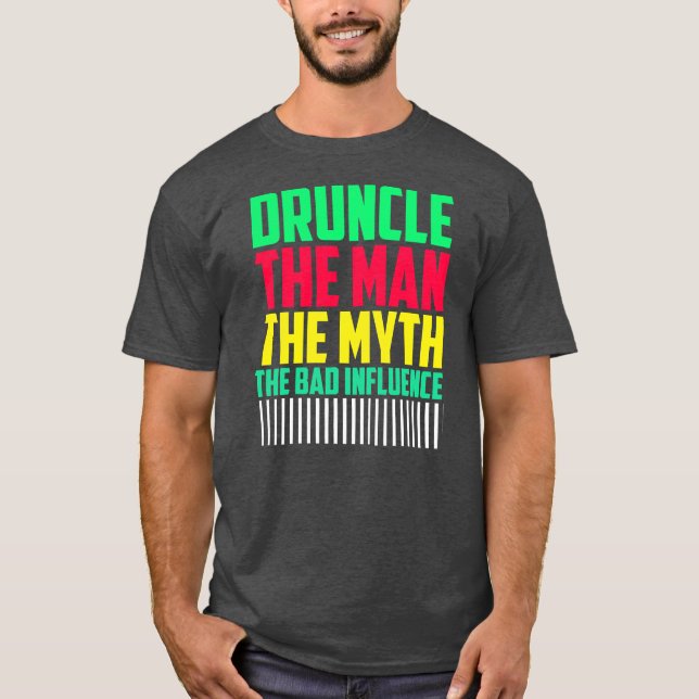 Camiseta Hombre borracho Hombre mito influencia mal tío gra (Anverso)