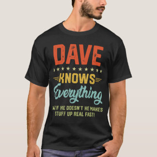 Camiseta Hombre Dave Lo Sabe Todo Nombre Divertido Personal