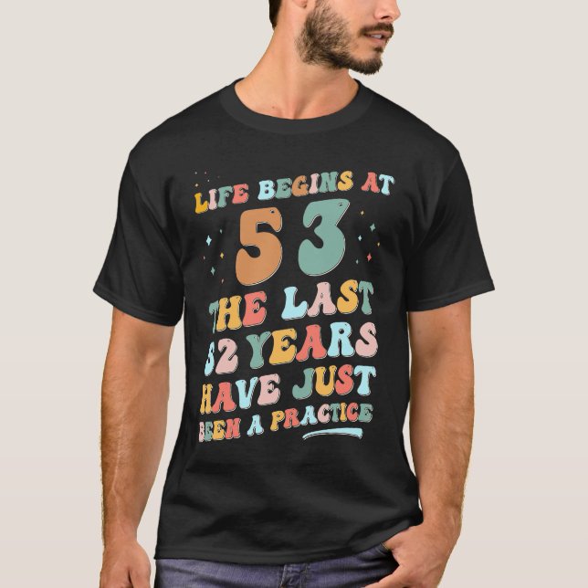 Camiseta Hombre de 53 años Mujer 2023 La vida en Groovy com (Anverso)