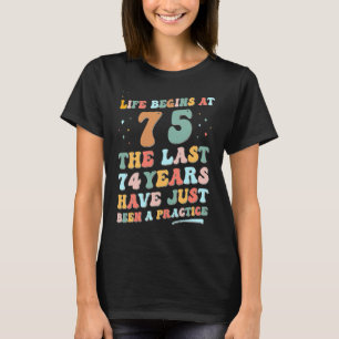 Camiseta Hombre de 75 años Mujer 2023 La vida en Groovy com