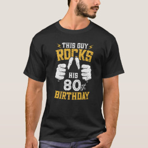 Camiseta Hombre de 80 años, este tipo le roza el 80° nacimi