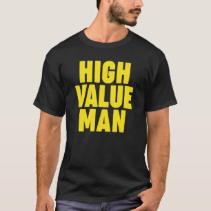 Camiseta Hombre de alto valor para hombres