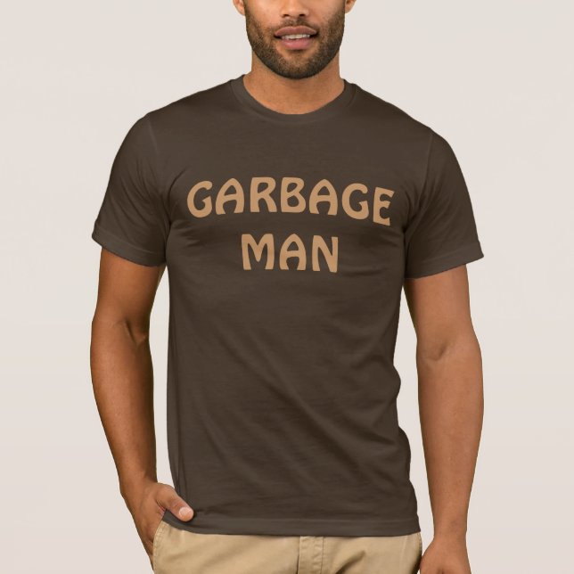 CAMISETA ¡HOMBRE DE BASURA! (Anverso)