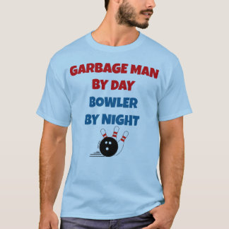 Camiseta Hombre de la basura por día Bowler por noche