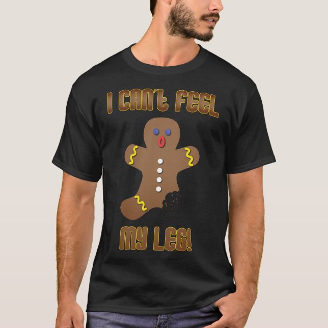 Camiseta Hombre de pan de jengibre que no puedo sentir a mi (Anverso)