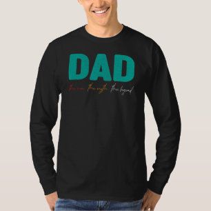 Camiseta Hombre de papá: La leyenda del mito para la hija d
