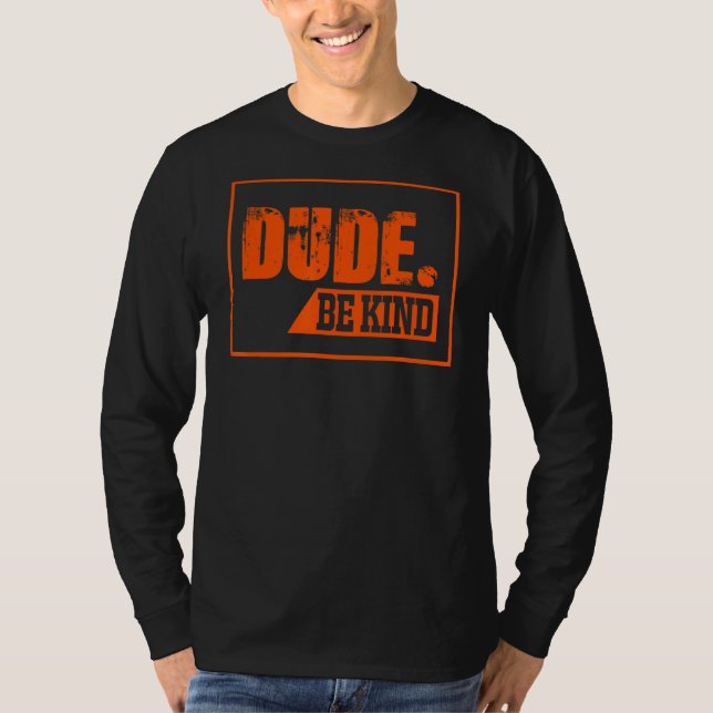Camiseta Hombre de tipo sé amable (Anverso)