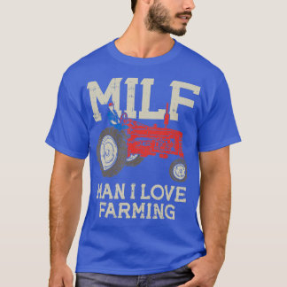 Camiseta Hombre del MILF me encanta el Chiste de tractores 