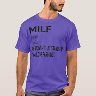 Camiseta Hombre del MILF me encanta la definición de agricu