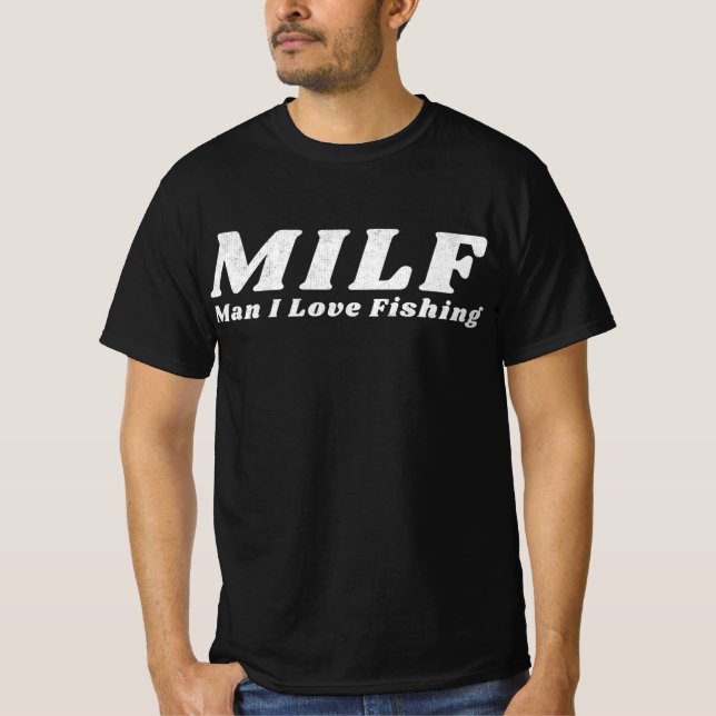 Camiseta Hombre del MILF me encanta pescar (Anverso)