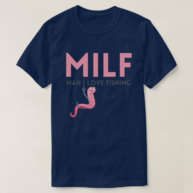 Camiseta Hombre del MILF me encanta pescar (Diseño del anverso)
