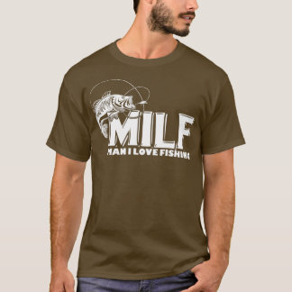 Camiseta Hombre del MILF me encanta pescar