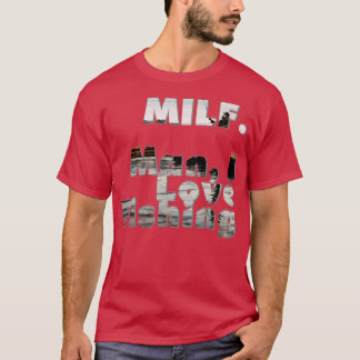 Camiseta Hombre del MILF me encanta pescar