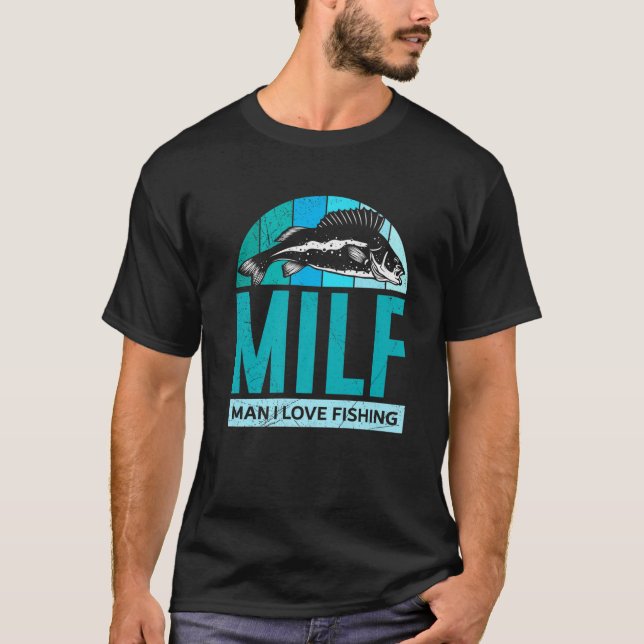 Camiseta Hombre del MILF Me Encanta Pescar Gracioso Pez Ret (Anverso)