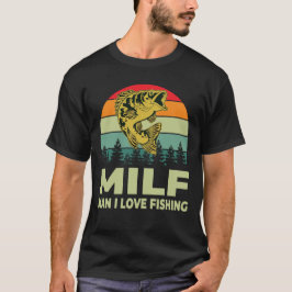 Camiseta Hombre del MILF me encanta pescar pescador diverti