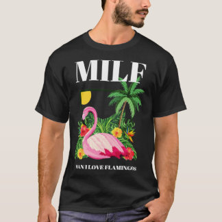 Camiseta Hombre del MILF me encantan los flamencos divertid