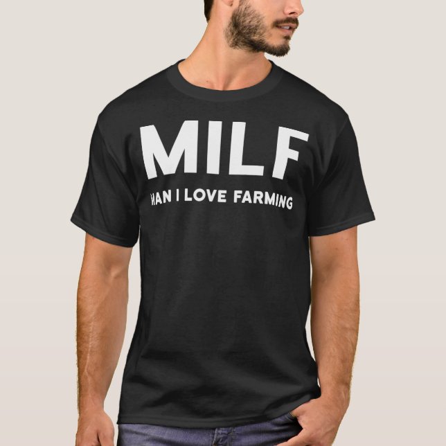 Camiseta Hombre del MILF que amo la agricultura _37 (Anverso)