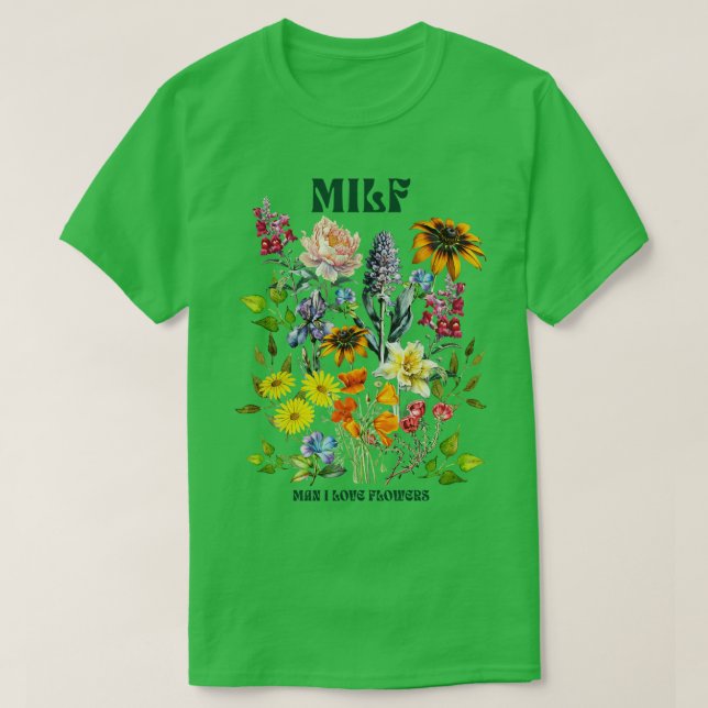Camiseta Hombre del MILF que amo las flores (Diseño del anverso)