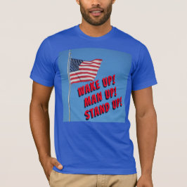 Camiseta Hombre despierta, levántate por la bandera
