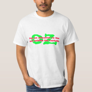 Camiseta Hombre detrás de la cortina. Onza