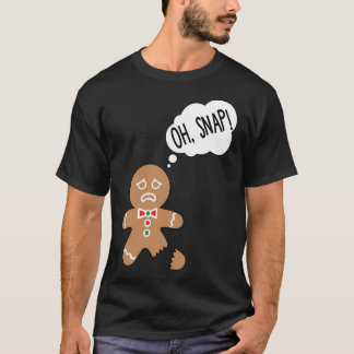 Camiseta Hombre divertido de pan de jengibre Oh Snap