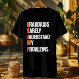 Camiseta Hombre Divertido Viejo Diciendo Broma de GRUMP 
