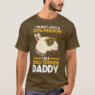 Camiseta Hombre Dueño de Perro Bull Terrier Daddy 