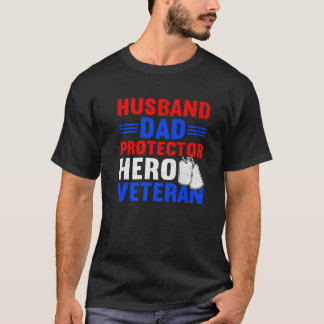 Camiseta Hombre Esposo Papá Protector Héroe Orgulloso Vet E