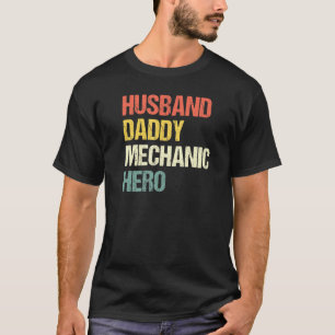 Camiseta Hombre Esposo Papi Héroe Mecánico Repairman Car Re