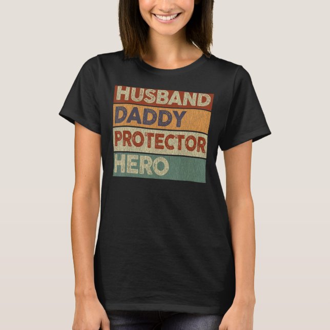 Camiseta Hombre Esposo Papi Protector Hero Dad (Anverso)