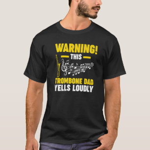 Camiseta Hombre, este papá trombón grita música trombónica