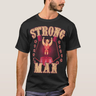Camiseta Hombre fuerte Viñeta Retro Circo Carnaval Cumpleañ