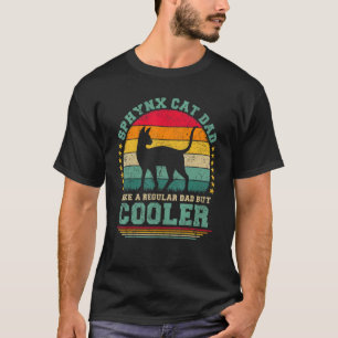 Camiseta Hombre Gato Sphynx Papá Como Un Papá Normal Pero M
