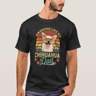 Camiseta Hombre Genial Vintage Como Mi Papá Chihuahua Padre