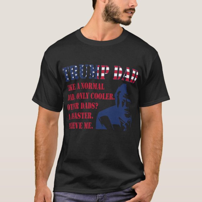Camiseta Hombre gracioso: El día de los padres de Trump (Anverso)