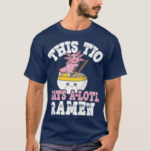Camiseta Hombre Gracioso Tío Ramen Axolotl Pun Este Tío Com