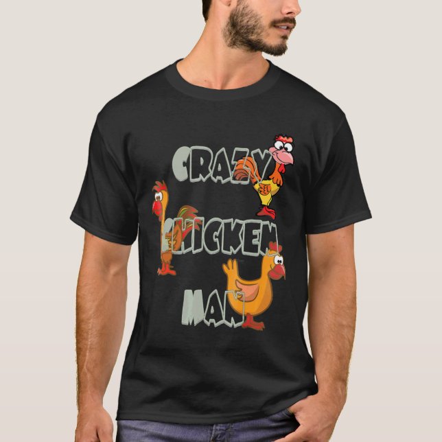 Camiseta Hombre loco de pollo (Anverso)